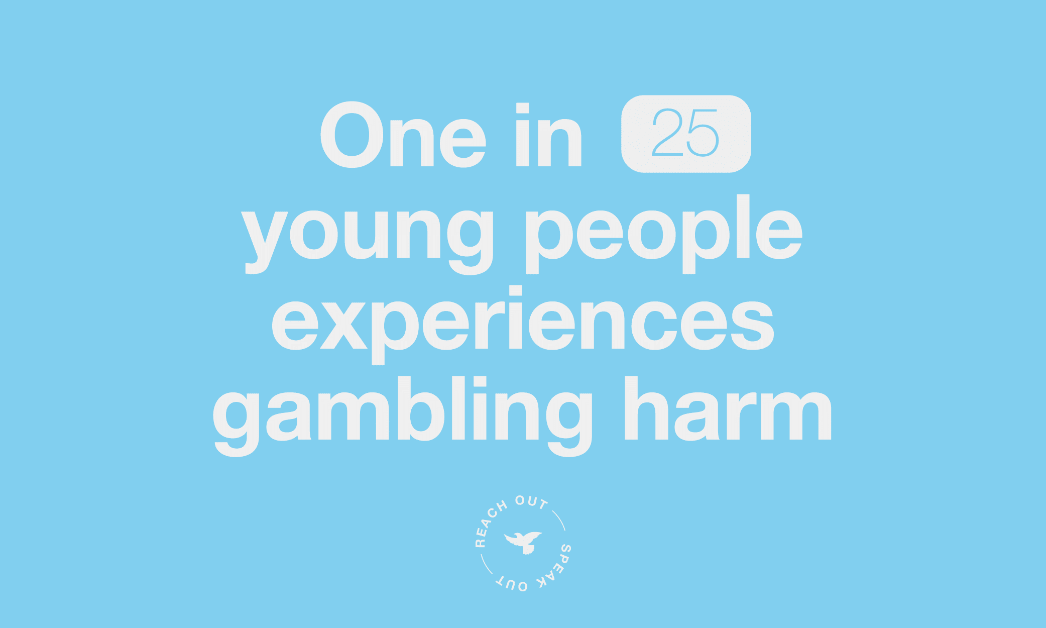 one in 25 young people experiences gambling harm